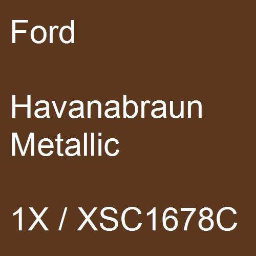 Ford, Havanabraun Metallic, 1X / XSC1678C.